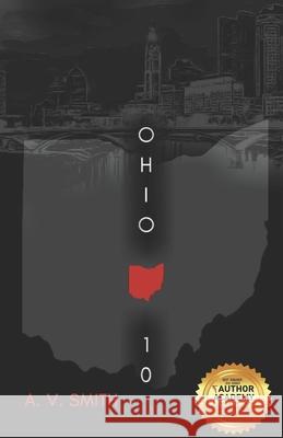 Ohio 10 A. V. Smith 9781735106908 Warpedwritingandpublishing - książka
