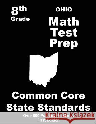 Ohio 8th Grade Math Test Prep: Common Core Learning Standards Teachers' Treasures 9781508411635 Createspace - książka