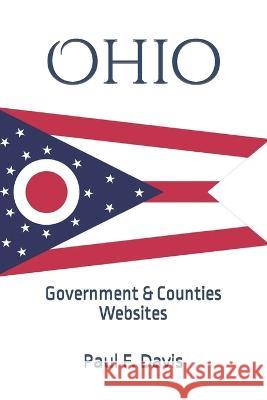 Ohio: Government & Counties Websites Paul F Davis   9798390628805 Independently Published - książka