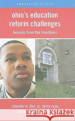 Ohio's Education Reform Challenges: Lessons from the Front Lines Finn, C. 9780230106963 Palgrave MacMillan - książka