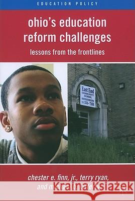 Ohio's Education Reform Challenges: Lessons from the Frontlines Finn, C. 9780230106970 Palgrave MacMillan - książka