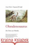 Ohmdenosaurus: Die Echse aus Ohmden Raymund Windolf Ernst Probst 9781692960094 Independently Published