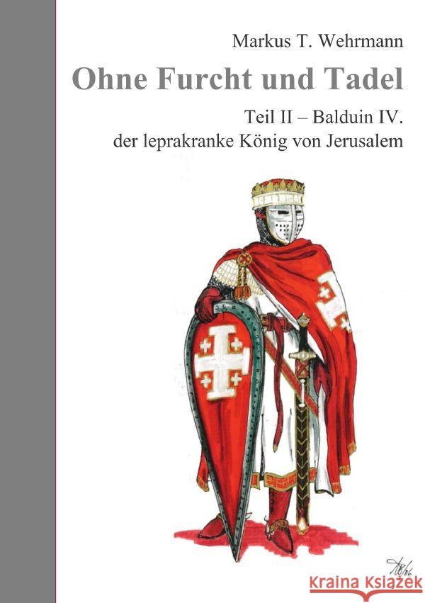 Ohne Furcht und Tadel Wehrmann, Markus 9783758457708 epubli - książka