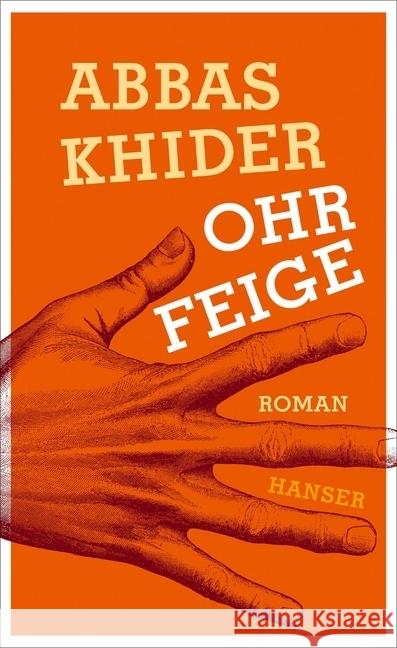 Ohrfeige : Roman Khider, Abbas 9783446250543 Hanser - książka