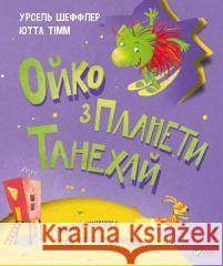 Oiko From the Planet Tanehai: 2020: Oiko From the Planet Tanehai Ursel Scheffler 9789669821539 VIVAT - książka