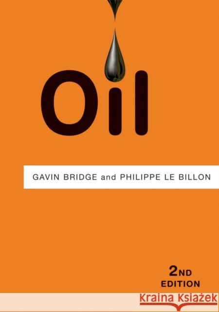 Oil Bridge, Gavin; Le Billon, Philippe 9781509511723 John Wiley & Sons - książka