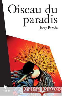 Oiseau du Paradis Walczak, Isabelle 9788494128899 Inlibris.Es - książka