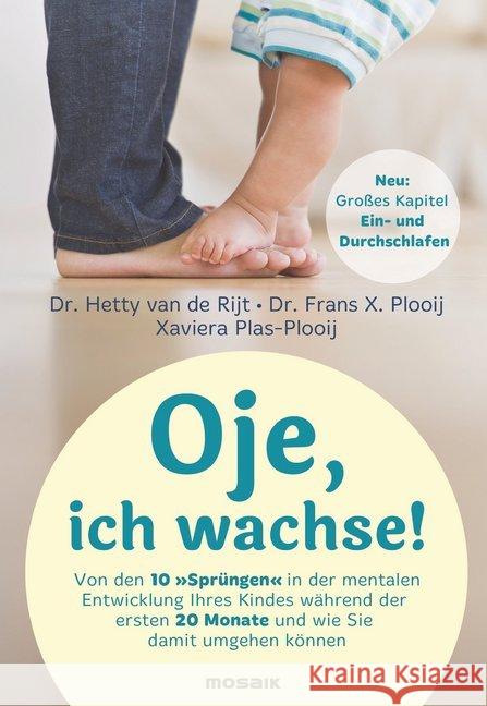 Oje, ich wachse! : Von den 10 
