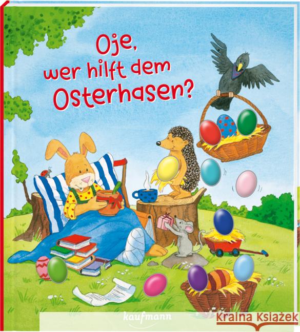 Oje, wer hilft dem Osterhasen? Lückel, Kristin 9783780663733 Kaufmann - książka
