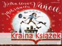 Holka, která zachránila Vánoce