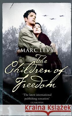 The Children of Freedom