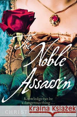 The Noble Assassin