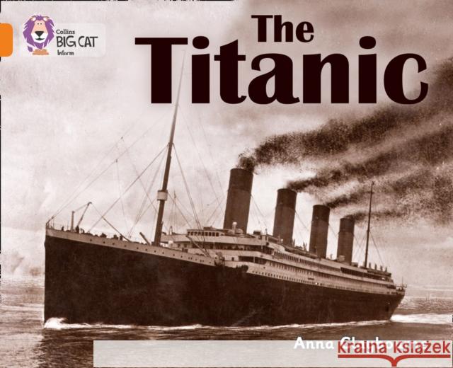 The Titanic: Band 06/Orange