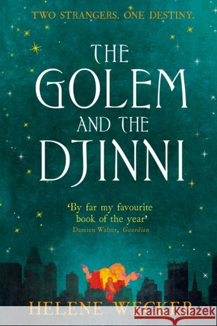 The Golem and the Djinni