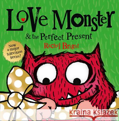 Love Monster and the Perfect Present