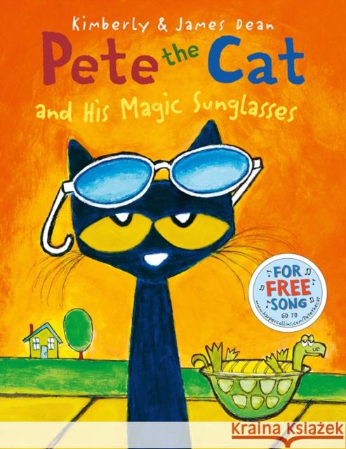 Pete the Cat and his Magic Sunglasses