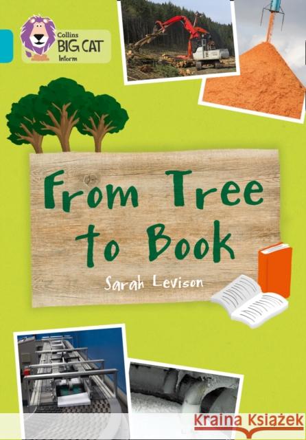 From Tree to Book: Band 07/Turquoise