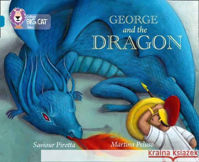 George and the Dragon: Band 13/Topaz