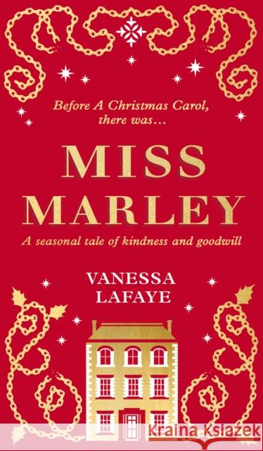 Miss Marley: A Christmas Ghost Story - a Prequel to a Christmas Carol
