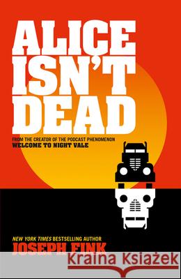 Alice Isn’t Dead