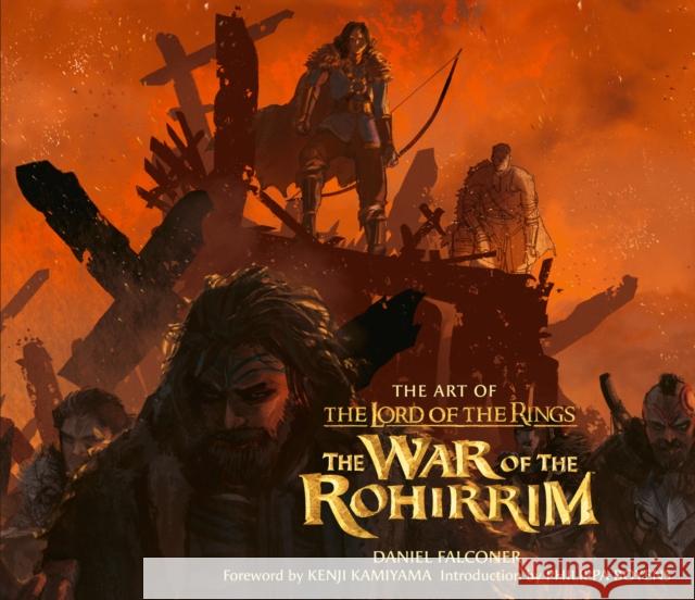 The Art of The Lord of the Rings: The War of the Rohirrim