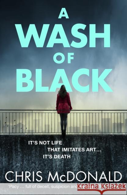 A Wash of Black: It’S Not Life That Imitates Art … it’s Death