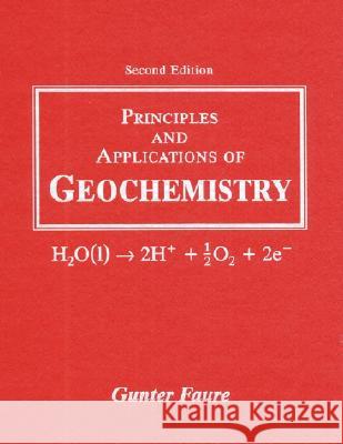Principles and Applications of Geochemistry