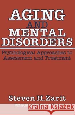Aging & Mental Disorders (Psychological Approaches To Assessment & Treatment)