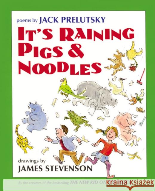 It's Raining Pigs & Noodles