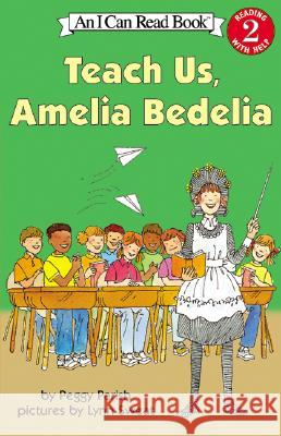 Teach Us, Amelia Bedelia