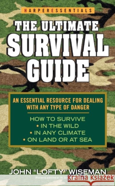 The Ultimate Survival Guide