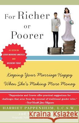 For Richer or Poorer: Keeping Your Marriage Happy When She's Making More Money