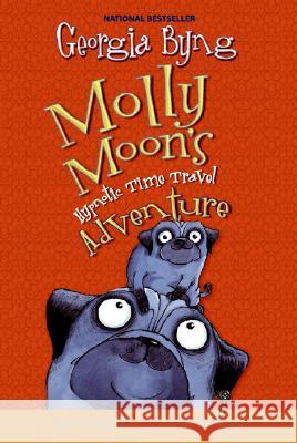 Molly Moon's Hypnotic Time Travel Adventure