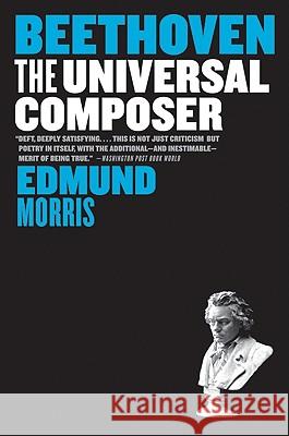 Beethoven: The Universal Composer