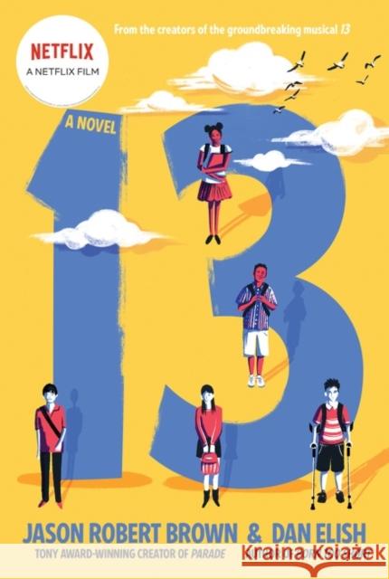 13: A Novel