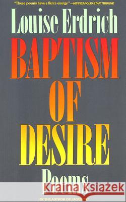 Baptism of Desire: Poems