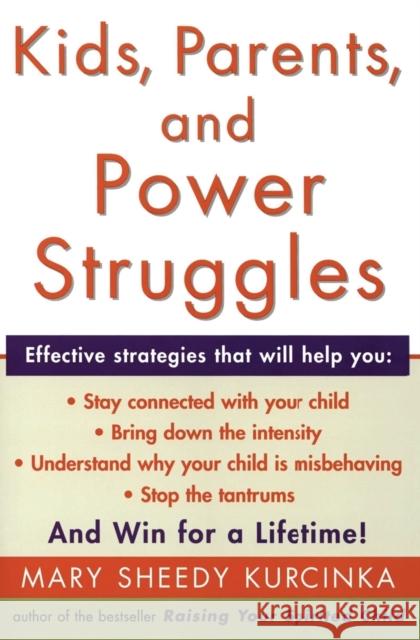 Kids, Parents, and Power Struggles: Winning for a Lifetime