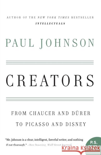 Creators: From Chaucer and Durer to Picasso and Disney