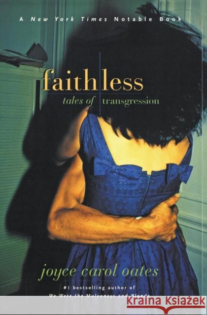 Faithless: Tales of Transgression