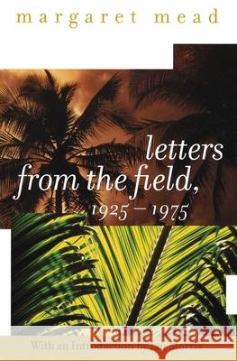 Letters from the Field, 1925-1975