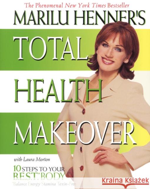 Marilu Henner's Total Health Makeover