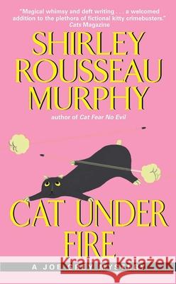 Cat Under Fire: A Joe Grey Mystery