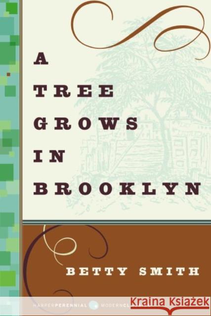 A Tree Grows in Brooklyn