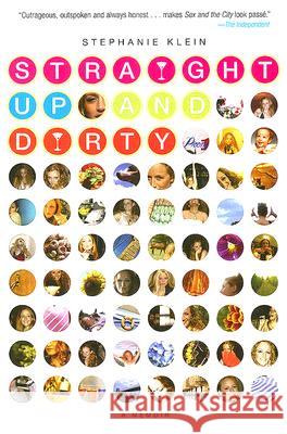 Straight Up and Dirty: A Memoir