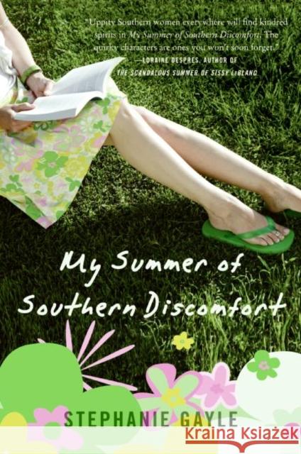 My Summer of Southern Discomfort