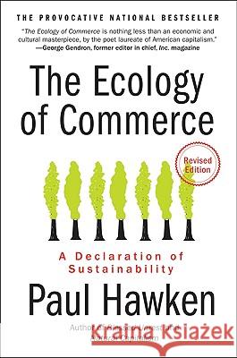 The Ecology of Commerce: A Declaration of Sustainability