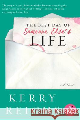 The Best Day of Someone Else's Life