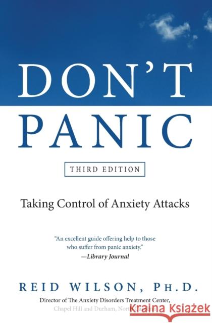 Don't Panic: Taking Control of Anxiety Attacks