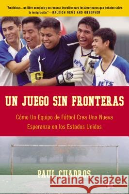 Un Juego Sin Fronteras: Como un Equipo de Futbol Crea una Nueva Esperanza en los Estados Unidos