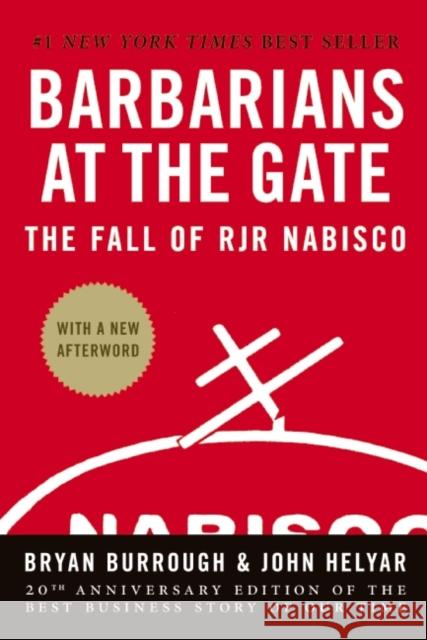 Barbarians at the Gate: The Fall of RJR Nabisco